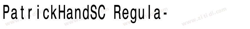 PatrickHandSC Regula字体转换